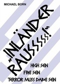 Cover: Inl&auml;nder raus - epubli