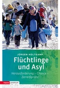 Cover: Fl&uuml;chtlinge und Asyl - Topos plus