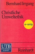 Cover: Christliche Umweltethik - UTB