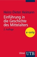 Cover: Einf&uuml;hrung in die Geschichte des Mittelalters - UTB