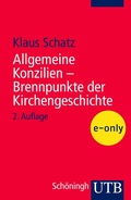Cover: Allgemeine Konzilien - Brennpunkte der Kirchengeschichte - UTB