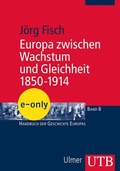 Cover: Europa zwischen Wachstum und Gleichheit 1850-1914 - UTB