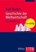 Cover: Geschichte der Weltwirtschaft - UTB
