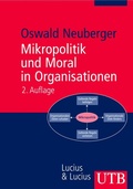Cover: Mikropolitik und Moral in Organisationen - UTB