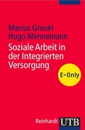 Cover: Soziale Arbeit in der Integrierten Versorgung - UTB