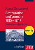 Cover: Restauration und Vorm&auml;rz 1815-1847 - UTB