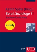 Cover: Beruf: Soziologe?! - UTB