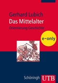 Cover: Das Mittelalter - UTB