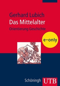 Enlarge image Cover: Das Mittelalter - UTB
