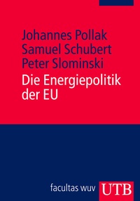 Abbildung von: Die Energiepolitik der EU - UTB