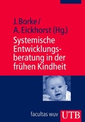 Bild: Systemische Entwicklungsberatung in der frühen Kindheit - UTB