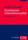 Cover: Grundwissen Unternehmensethik - UTB