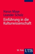 Cover: Einf&uuml;hrung in die Kulturwissenschaft - UTB