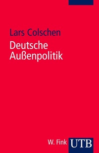 Abbildung von: Deutsche Außenpolitik - UTB