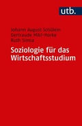 Cover: Soziologie f&uuml;r das Wirtschaftsstudium - UTB