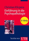 Cover: Einf&uuml;hrung in die Psychopathologie - UTB