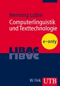 Abbildung von: Computerlinguistik und Texttechnologie - UTB