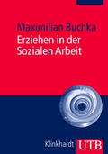 Cover: Erziehen in der Sozialen Arbeit - UTB