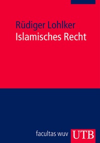 Enlarge image Cover: Islamisches Recht - UTB