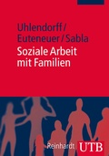 Cover: Soziale Arbeit mit Familien - UTB