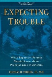 Enlarge image Cover: Expecting Trouble - New York University Press