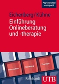 Cover: Einf&uuml;hrung Onlineberatung und -therapie - UTB