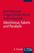 Cover: Gleichnisse - Fabeln - Parabeln - UTB