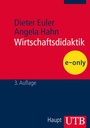 Cover: Wirtschaftsdidaktik - UTB