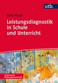 Cover: Leistungsdiagnostik in Schule und Unterricht - UTB