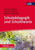 Cover: Schulp&auml;dagogik und Schultheorie - UTB