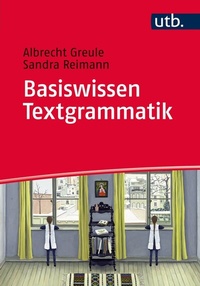 Enlarge image Cover: Basiswissen Textgrammatik - UTB