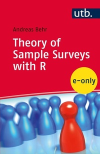 Enlarge image Cover: Theory of Sample Surveys with R - UTB