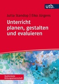 Cover: Unterricht planen, gestalten und evaluieren - UTB