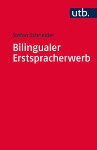 Abbildung von: Bilingualer Erstspracherwerb - UTB