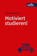 Cover: Motiviert studieren! - UTB
