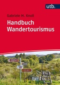 Cover: Handbuch Wandertourismus - UTB