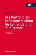 Cover: Das Portfolio als Reflexionsmedium f&uuml;r Lehrende und Studierende - UTB