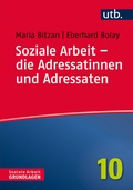 Cover: Soziale Arbeit - die Adressatinnen und Adressaten - UTB