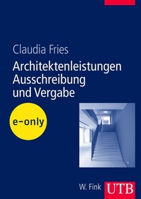 Abbildung von: Architektenleistungen - Ausschreibung und Vergabe - UTB