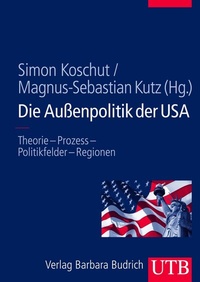 Abbildung von: Die Außenpolitik der USA - UTB