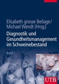 Cover: Diagnostik und Gesundheitsmanagement im Schweinebestand - UTB
