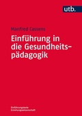Cover: Einf&uuml;hrung in die Gesundheitsp&auml;dagogik - UTB