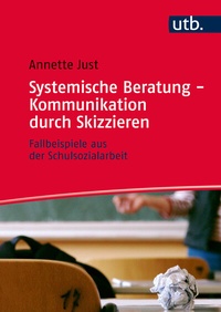 Abbildung von: Systemische Beratung - Kommunikation durch Skizzieren - UTB