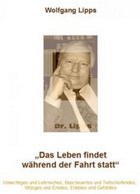 Abbildung von: Das Leben findet während der Fahrt statt - epubli