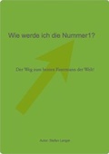 Cover: Wie werde ich die Nummer1! - epubli
