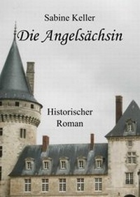 Enlarge image Cover: Die Angelsächsin - epubli