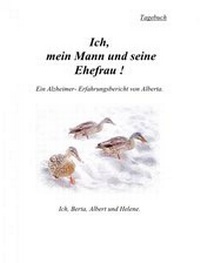 Abbildung von: Ich, mein Mann und seine Ehefrau! - epubli