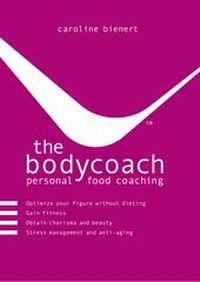 Abbildung von: the bodycoach - personal food coaching - epubli