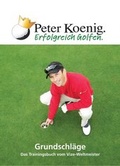 Cover: Erfolgreich Golfen - Grundschl&auml;ge - epubli