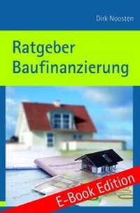 Abbildung von: Ratgeber Baufinanzierung - epubli
